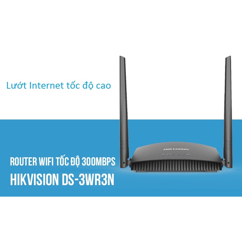 Router Wifi thông minh chuẩn N tốc độ 300Mbps HIKVISION DS-3WR3N. Bộ Phát wifi