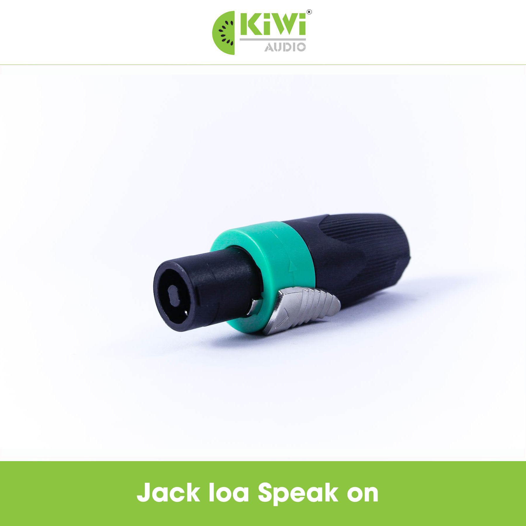 Jack loa Speakon, jack loa rời cao cấp, jack loa cao cấp Kiwi, giắc loa speakon
