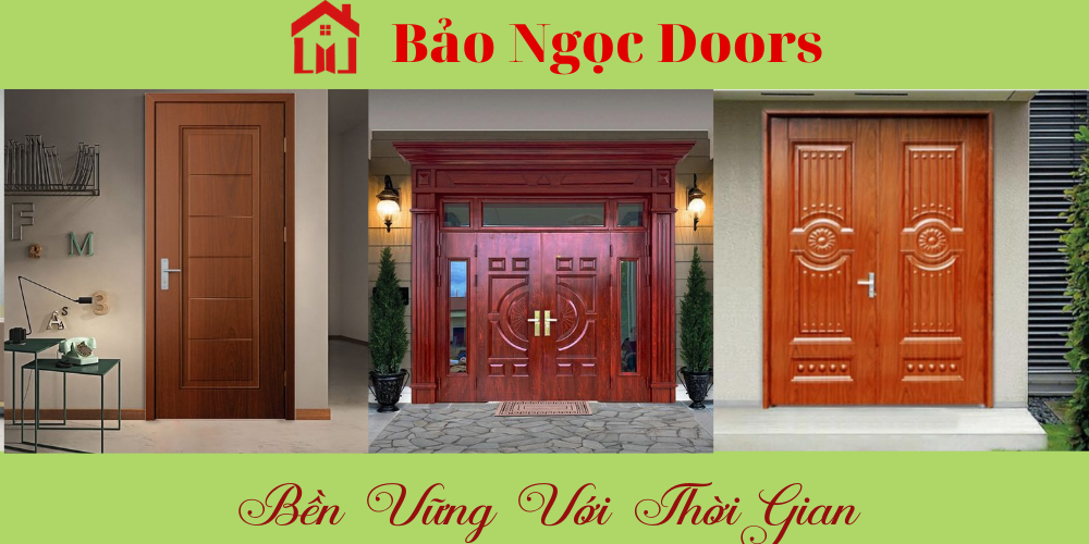 Bảo Ngọc Doors - Cửa Của Thời Đại