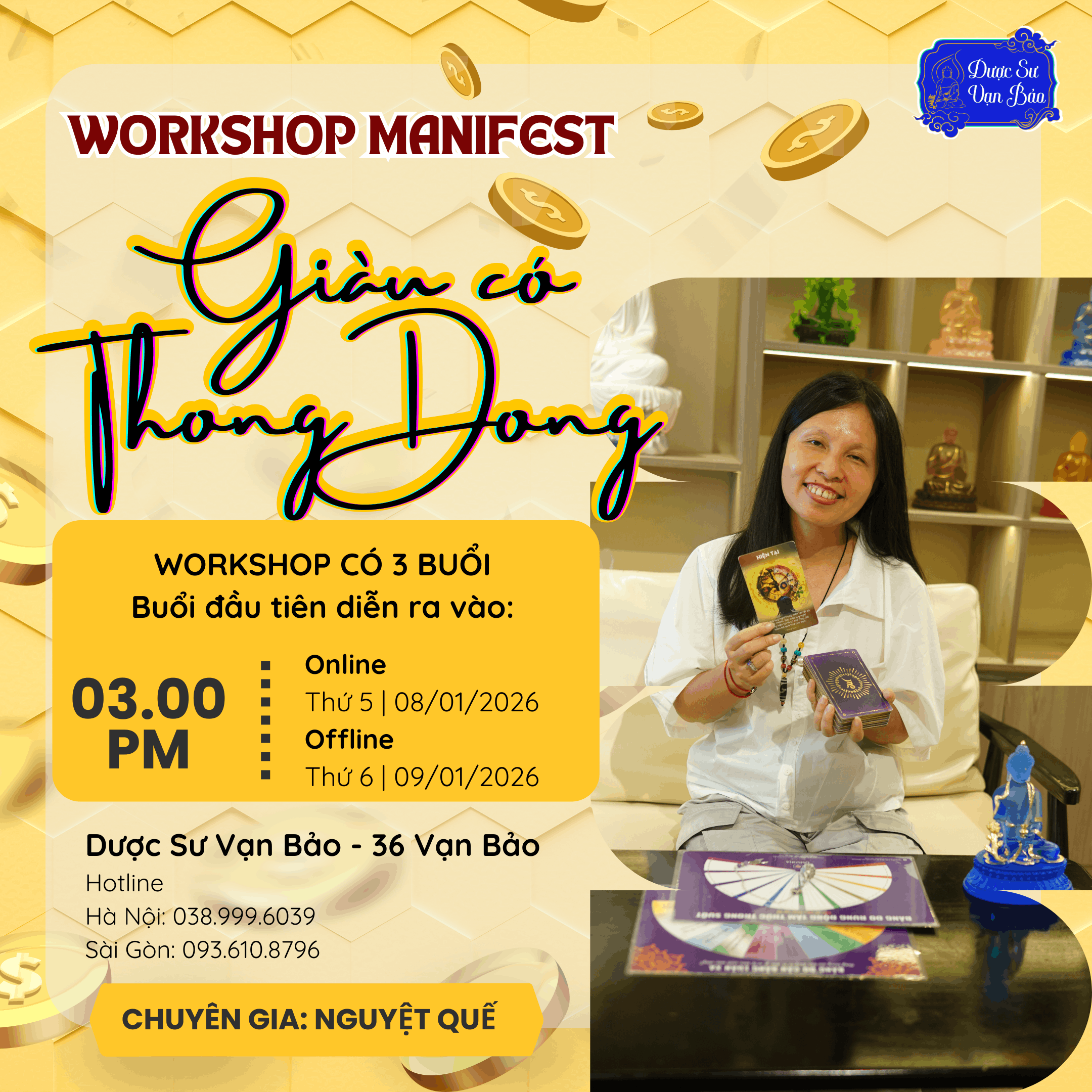 WORKSHOP MANIFEST ĐẦU TIÊN NĂM 2026  GIÀU CÓ THONG DONG - KHỞI ĐẦU TỪ TRẠNG THÁI