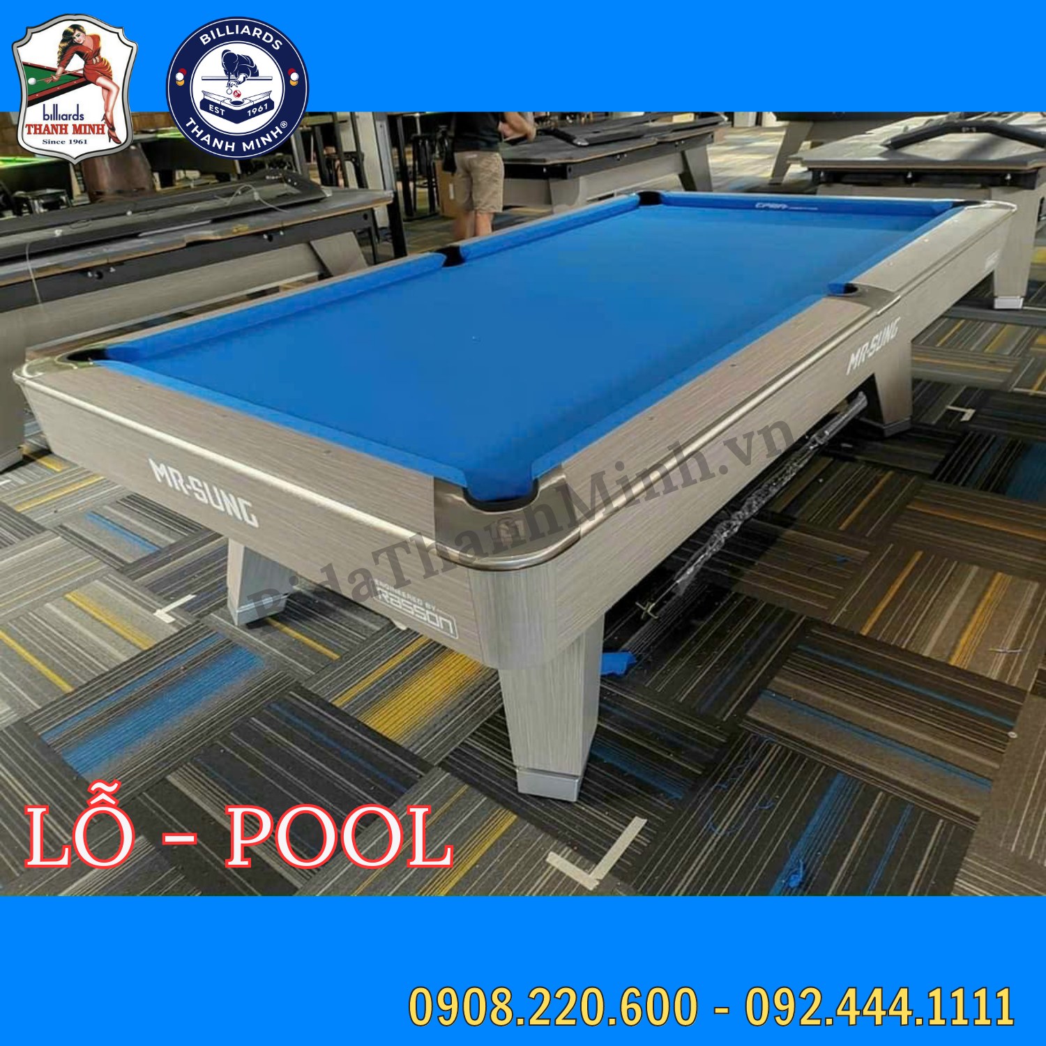 BÀN LỖ - POOL RASSON MR.SUNG ACURRA