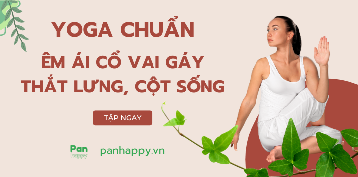 TRỌN BỘ YOGA GIẢM ĐAU, ÊM ÁI CỔ VAI GÁY, THẮT LƯNG VÀ CỘT SỐNG