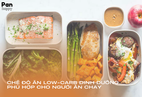 Chế độ ăn low-carb dinh dưỡng phù hợp dành cho người ăn chay