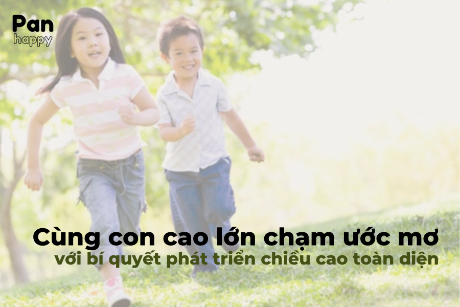 Cùng con tăng chiều cao, cả nhà đủ Canxi, khoẻ xương khớp