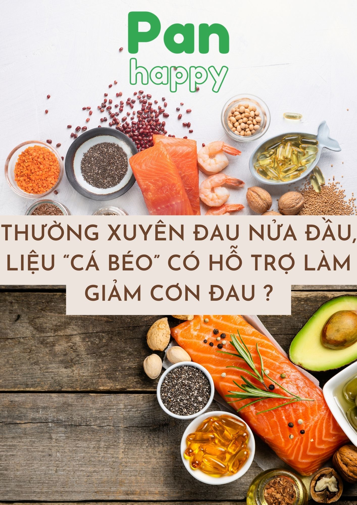 Omega-3 dầu cá có giảm đau nửa đầu không?