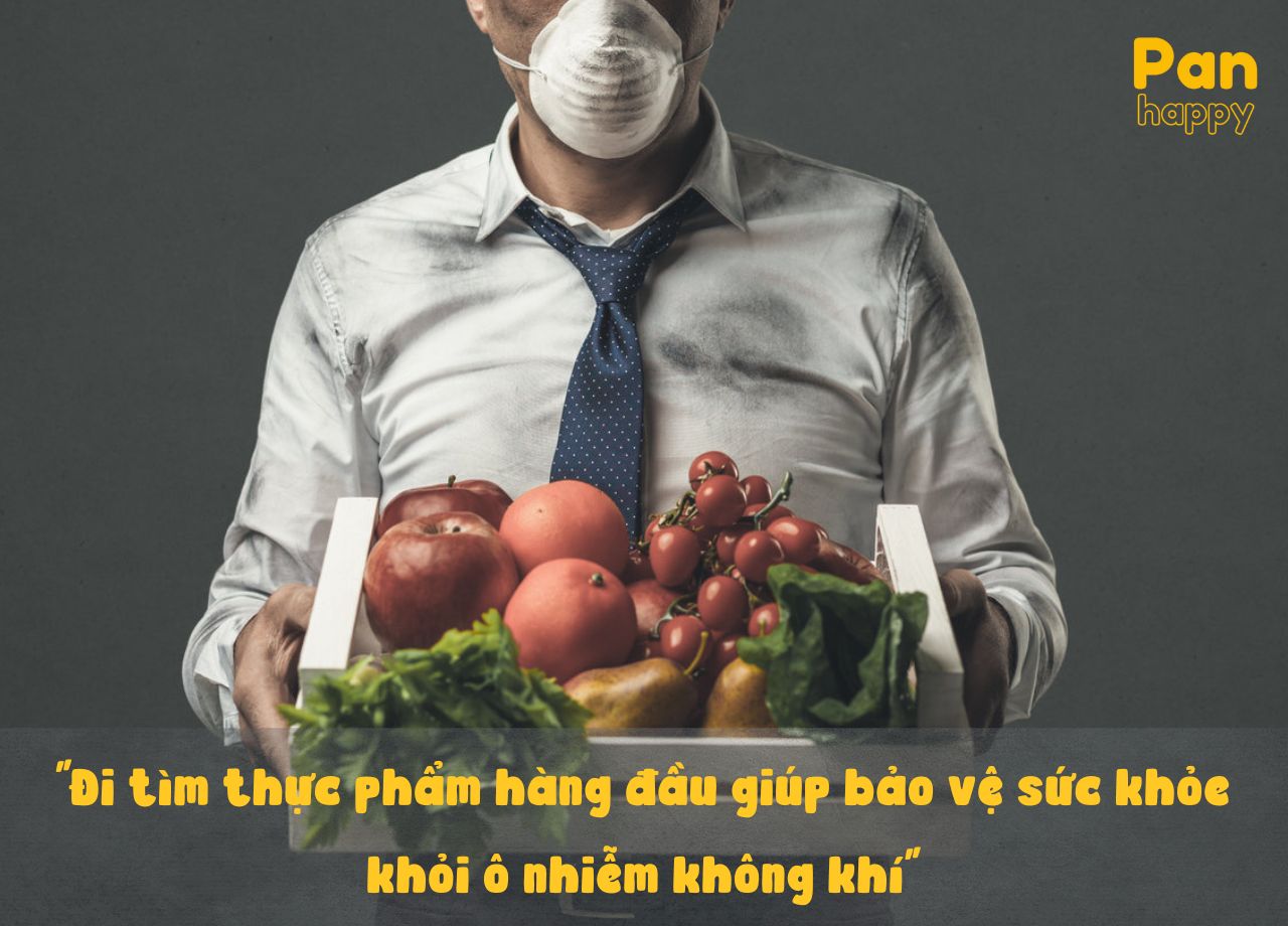 Đi tìm thực phẩm hàng đầu giúp bảo vệ sức khỏe khỏi ô nhiễm không khí