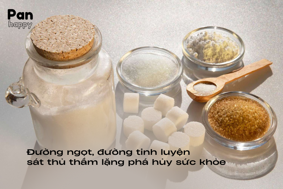 Đường ngọt, đường tinh luyện: sát thủ thầm lặng phá hủy sức khỏe