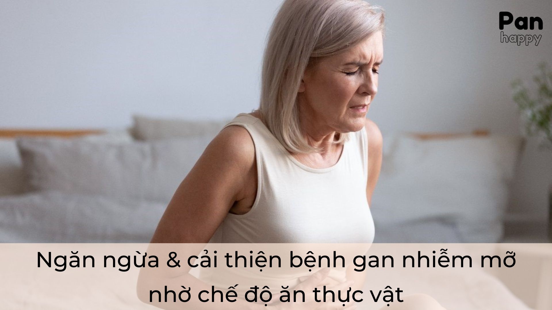 Ngăn ngừa & cải thiện bệnh gan nhiễm mỡ nhờ chế độ ăn thực vật