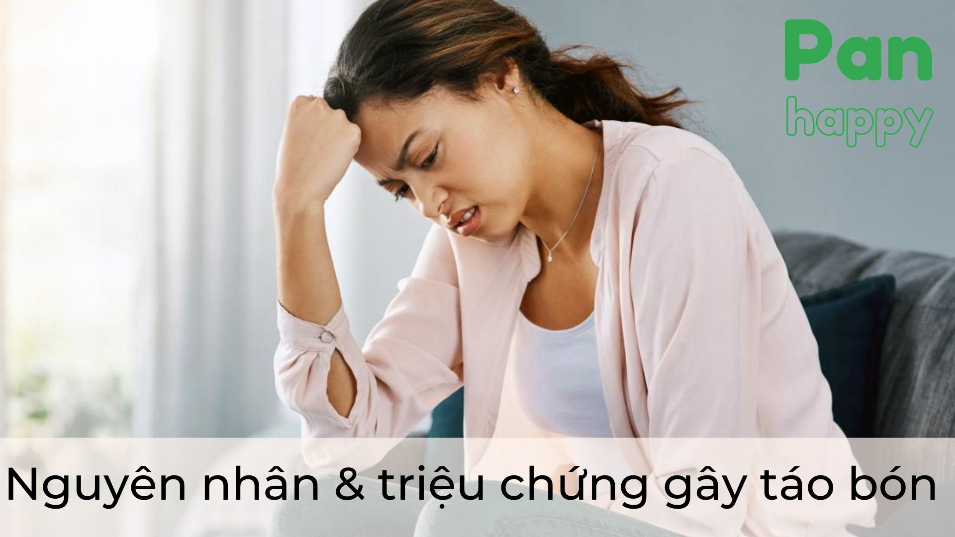 Nguyên nhân & triệu chứng gây táo bón có thể bạn chưa biết