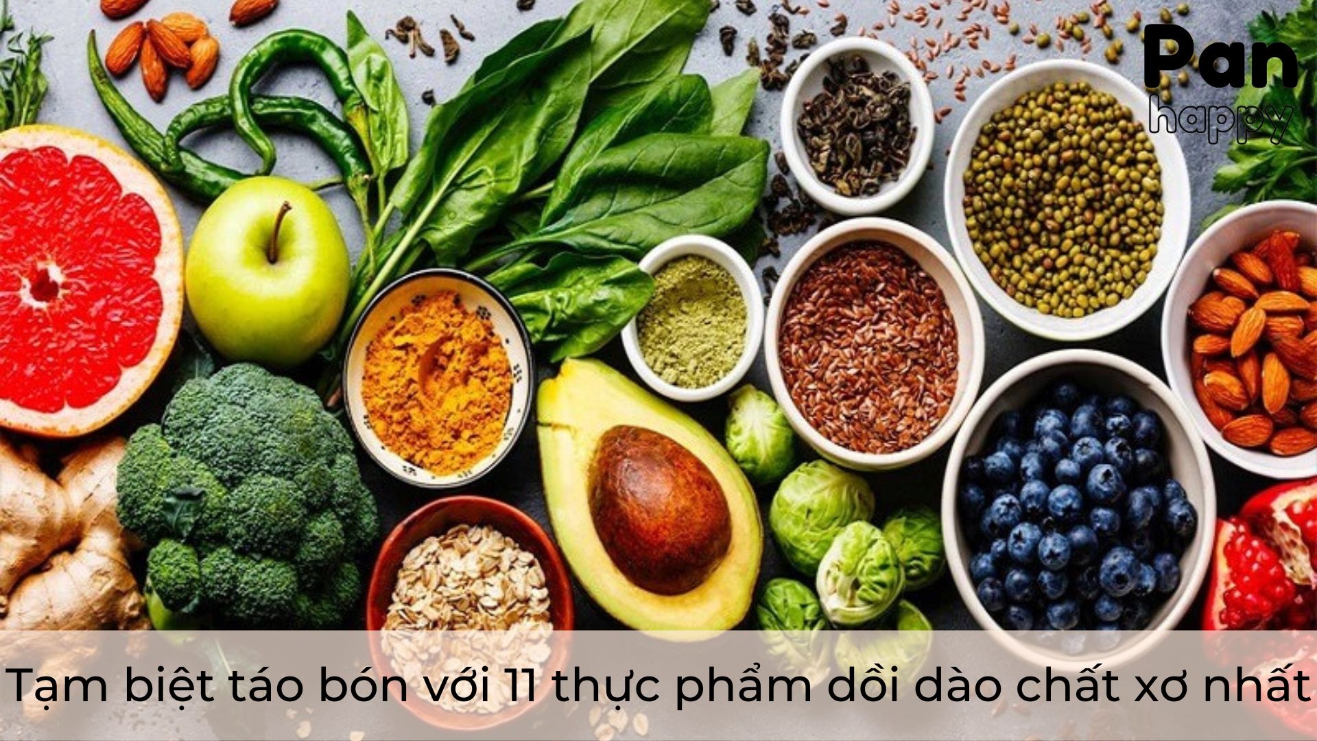 12 thực phẩm dồi dào chất xơ nhất, giảm nguy cơ táo bón, UT đại tràng