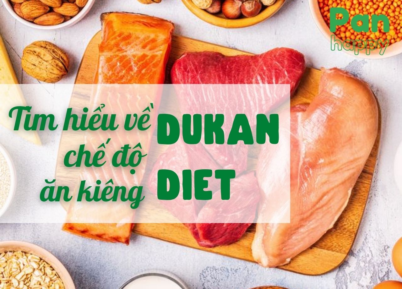 Tìm hiểu về chế độ ăn kiêng Dukan diet