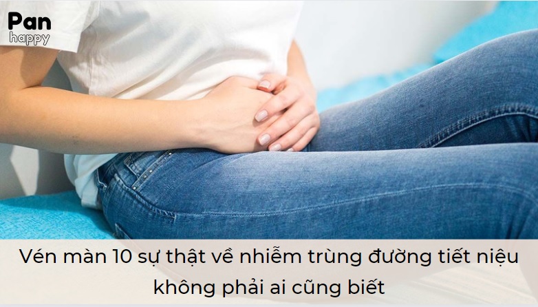 Vén màn 10 sự thật về nhiễm trùng đường tiết niệu (UTI) không phải ai cũng biết