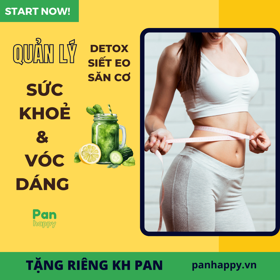 3 Bước Quản Lý Cân Nặng Bền Vững: Detox - Siết eo - Săn cơ