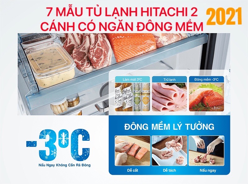 7 chiếc tủ lạnh Hitachi 2 cánh có ngăn đông mềm 2021