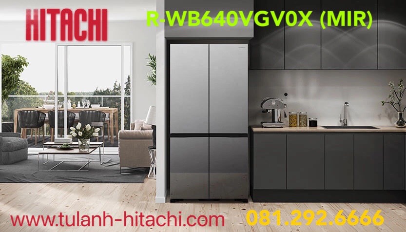 Chiêm ngưỡng tủ lạnh Hitachi R-WB640VGV0X MIR 4 cánh gương siêu HOT