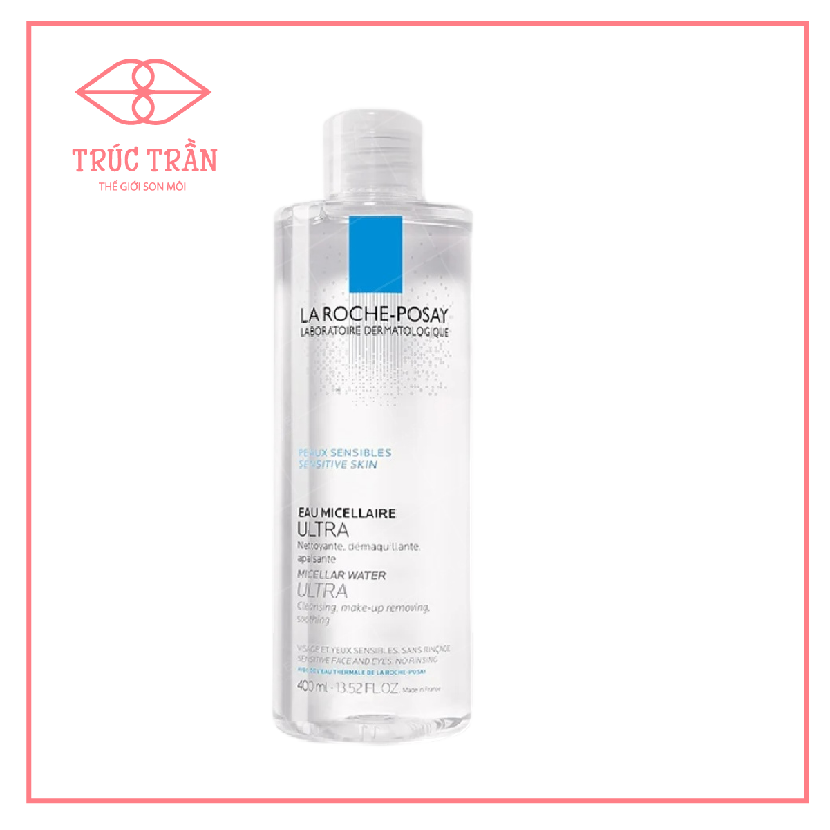 Nước Tẩy Trang La Roche-Posay Dành Cho Da Nhạy Cảm 400ml