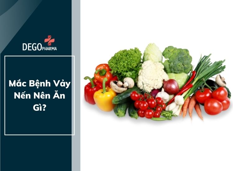 Mắc Bệnh Vảy Nến Nên Ăn Gì?