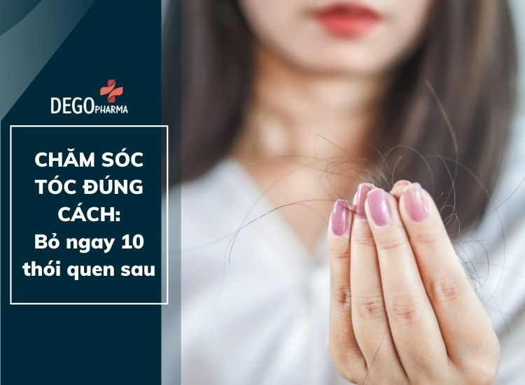 Chăm sóc tóc đúng cách: Bỏ ngay 10 thói quen sau