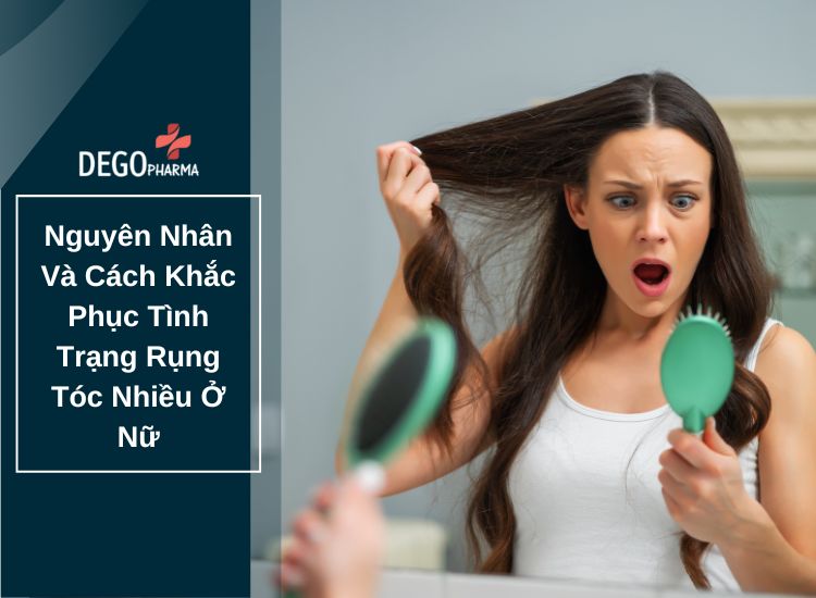 Nguyên Nhân Và Cách Khắc Phục Tình Trạng Rụng Tóc Nhiều Ở Nữ  