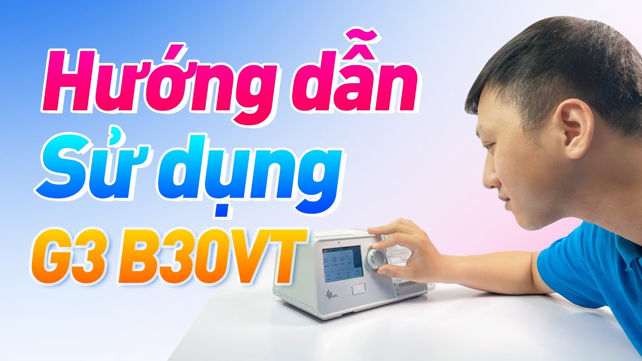 máy trợ thở 2 chiều bmc g3 b30vt