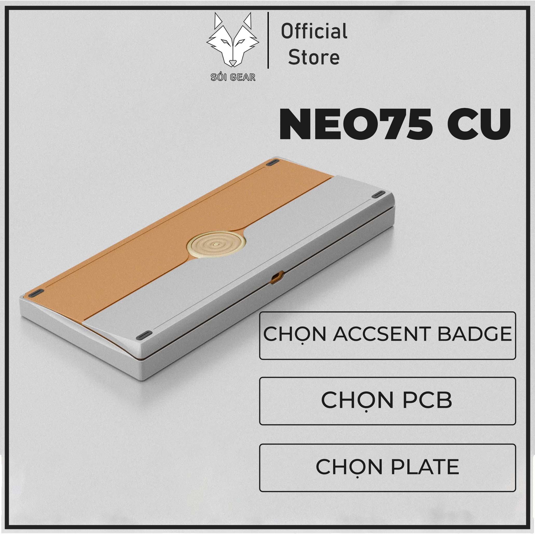 [Pre-Order] KIT bàn phím Neo75 Cu | ACCENT BADGE | PCB | PLATE |