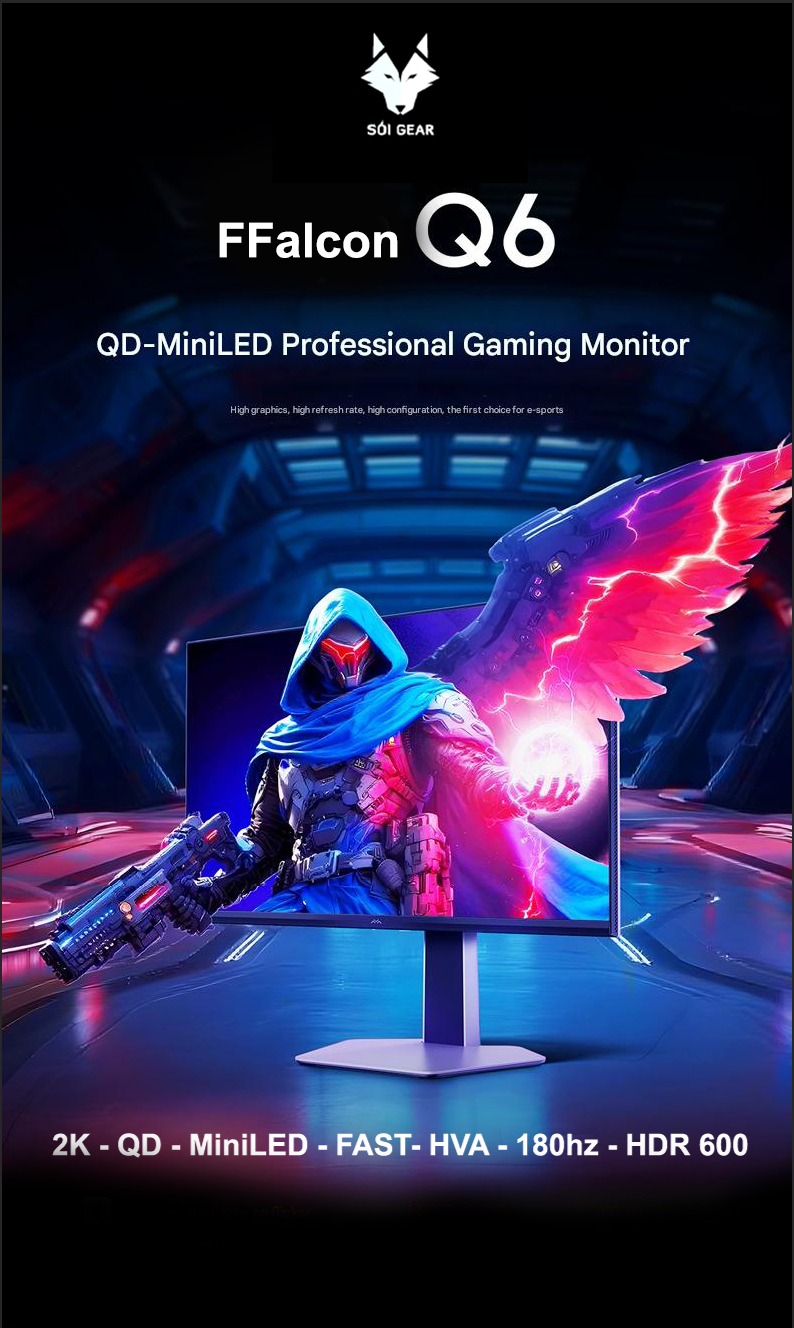 Màn hình FFalcon Q6 27 Inch 2K - QD - MiniLED - FAST- HVA - 180hz - HDR 600