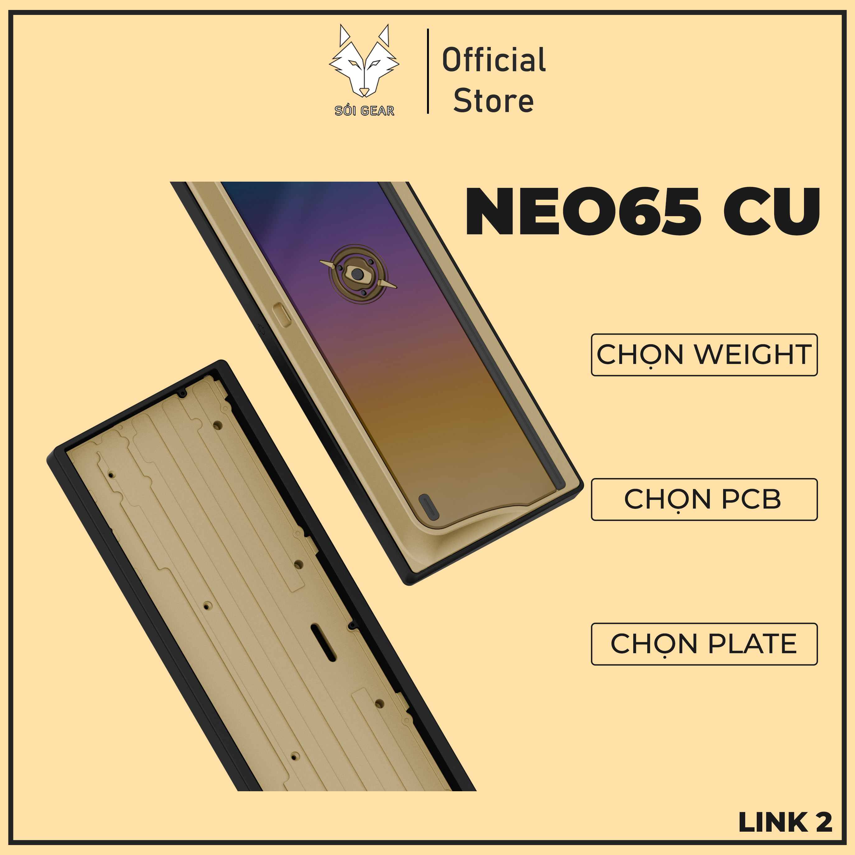[Pre-Order] KIT bàn phím Neo65 Cu - CHỌN WEIGHT | PCB | PLATE