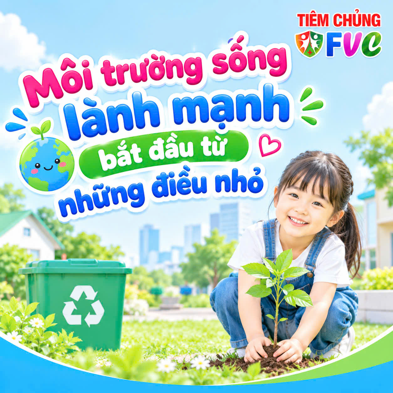 Tạo môi trường sống lành mạnh cho trẻ bắt đầu từ những điều nhỏ
