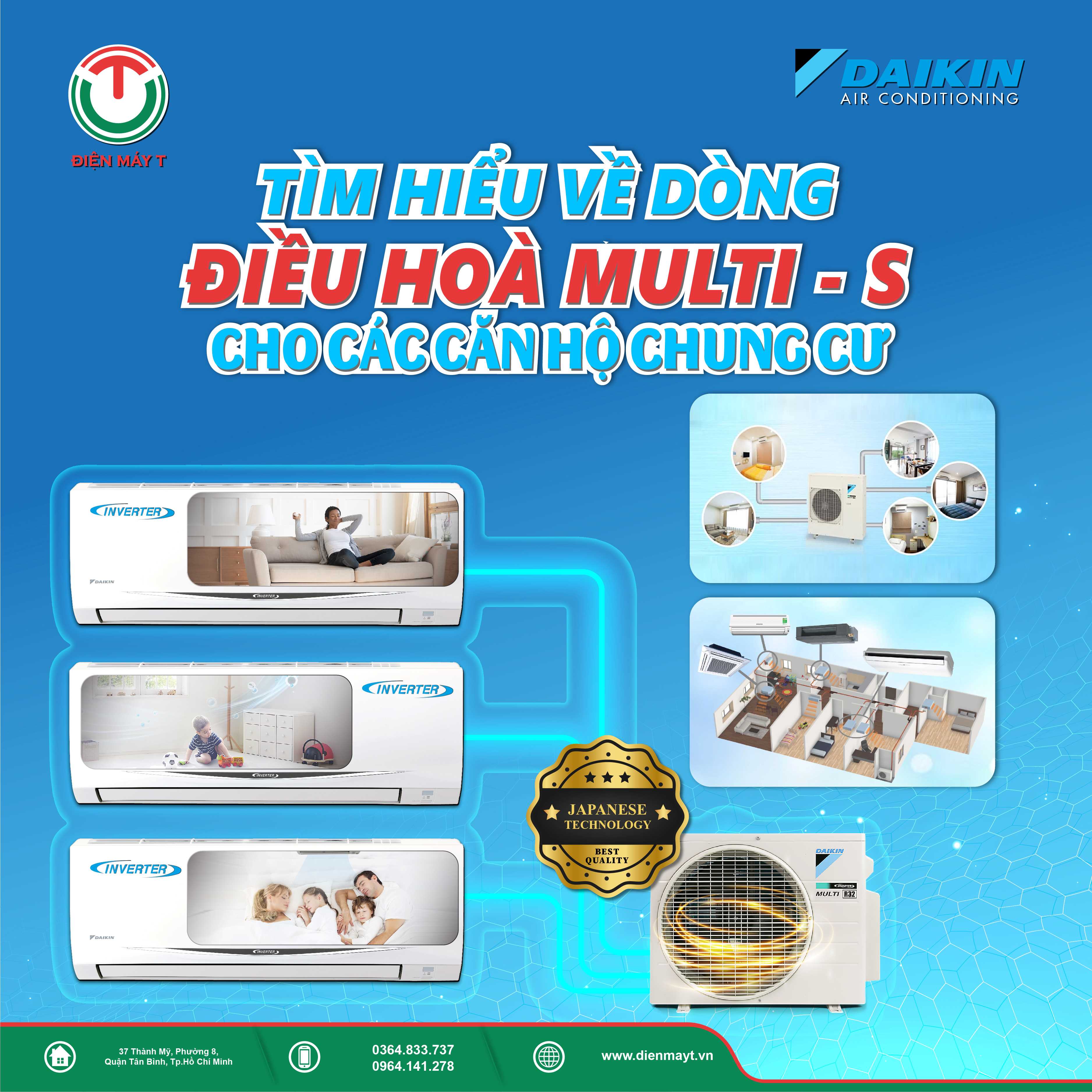 TÌM HIỂU VỀ DÒNG ĐIỀU HOÀ MULTI S CHO CÁC CĂN HỘ CHUNG CƯ