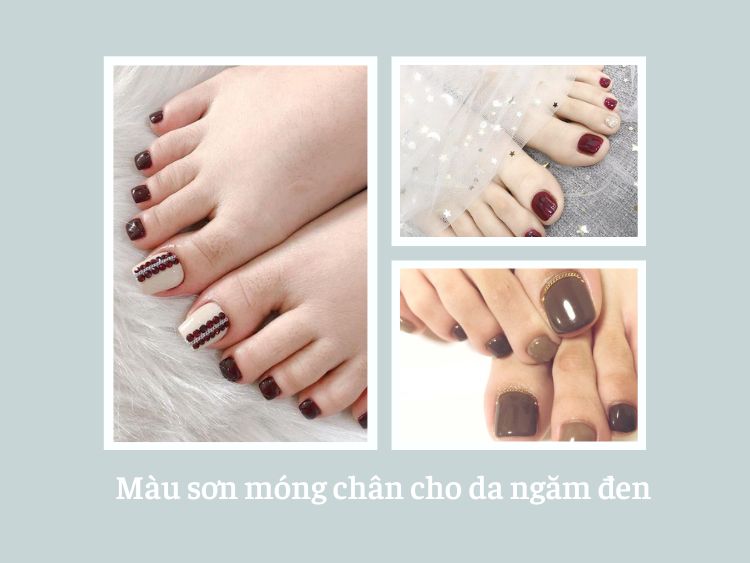 TỔNG HỢP 30 Màu Móng Chân Đẹp Cho Da Ngăm  Nailbox