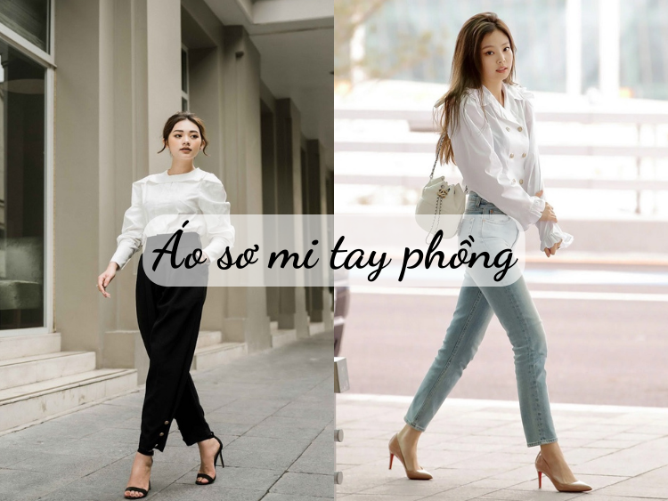20+ Cách phối đồ với áo sơ mi tay phồng hiện đại, sang chảnh