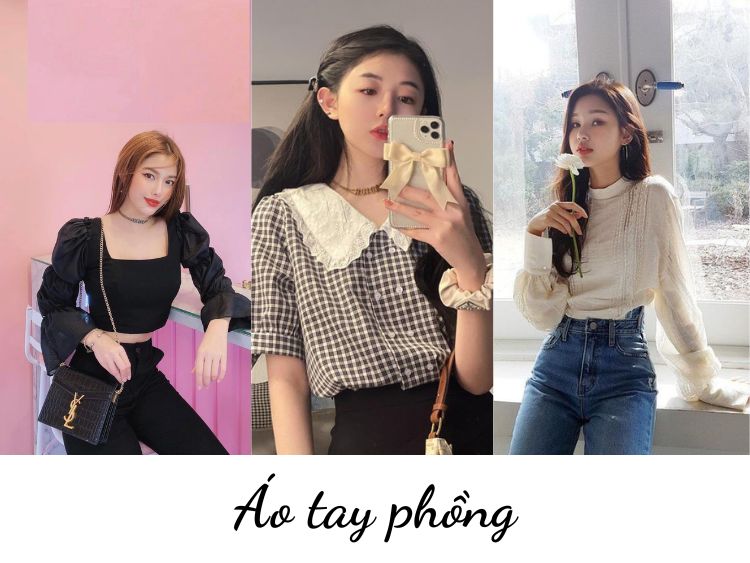 Áo tay phồng là gì? 12 mẫu áo tay phồng hot nhất hiện nay