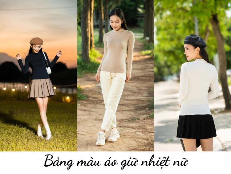 Gợi ý bảng màu áo giữ nhiệt nữ HOT nhất 2022