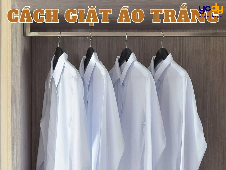 Gợi ý cách giặt áo trắng sạch như mới, SIÊU HIỆU QUẢ