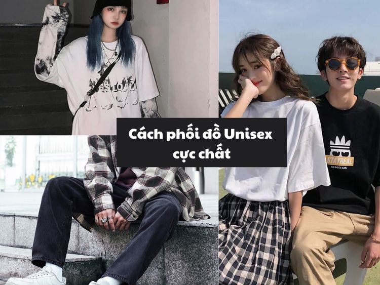 Unisex là gì? Cách phối đồ unisex BẮT TREND CỰC CHẤT