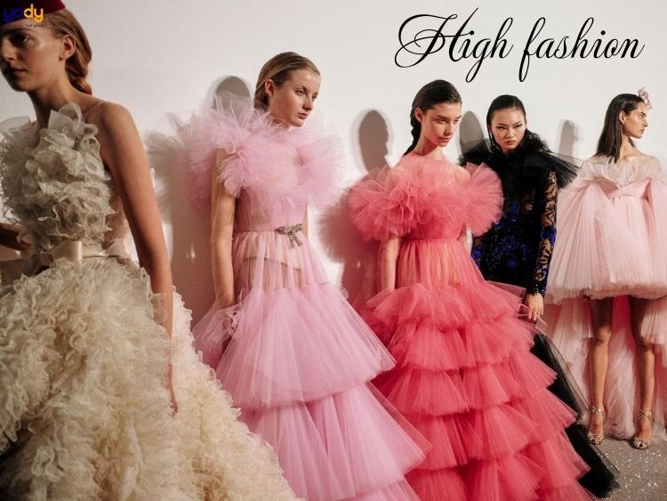 High fashion là gì? Từ A đến Z về xu hướng thời trang Haute Couture