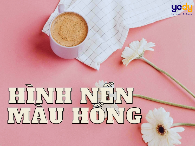 Trọn bộ 1001 hình nền màu hồng CHẤT LƯỢNG 4K