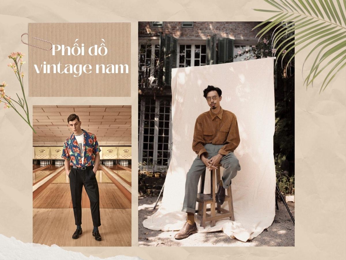 Bật mí các cách phối đồ vintage nam “đỉnh của chóp”