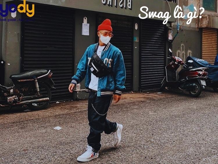 Swag là gì? Khám phá khái niệm Swag Boy, Swag Girl