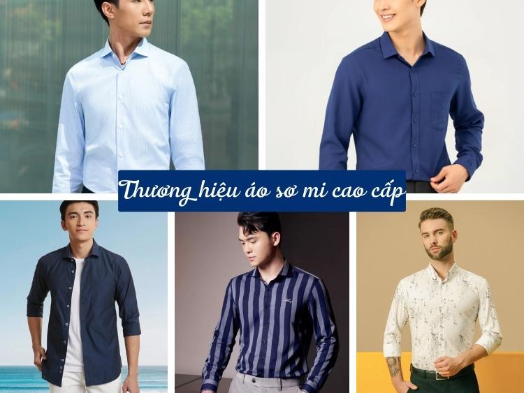 Top 16 Thương Hiệu Áo Sơ Mi Nam Bảnh Bao Lịch Lãm Nhất