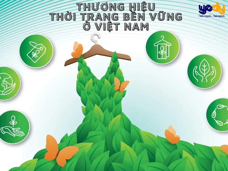 TOP 10+ thương hiệu thời trang bền vững ở Việt Nam