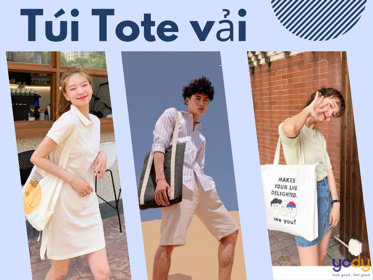 Túi tote là gì? Cách phối đồ với túi tote vải cực hot cho nam và nữ