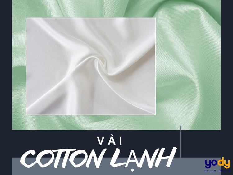 Vải Cotton lạnh - Ưu điểm của loại vải đặc biệt này