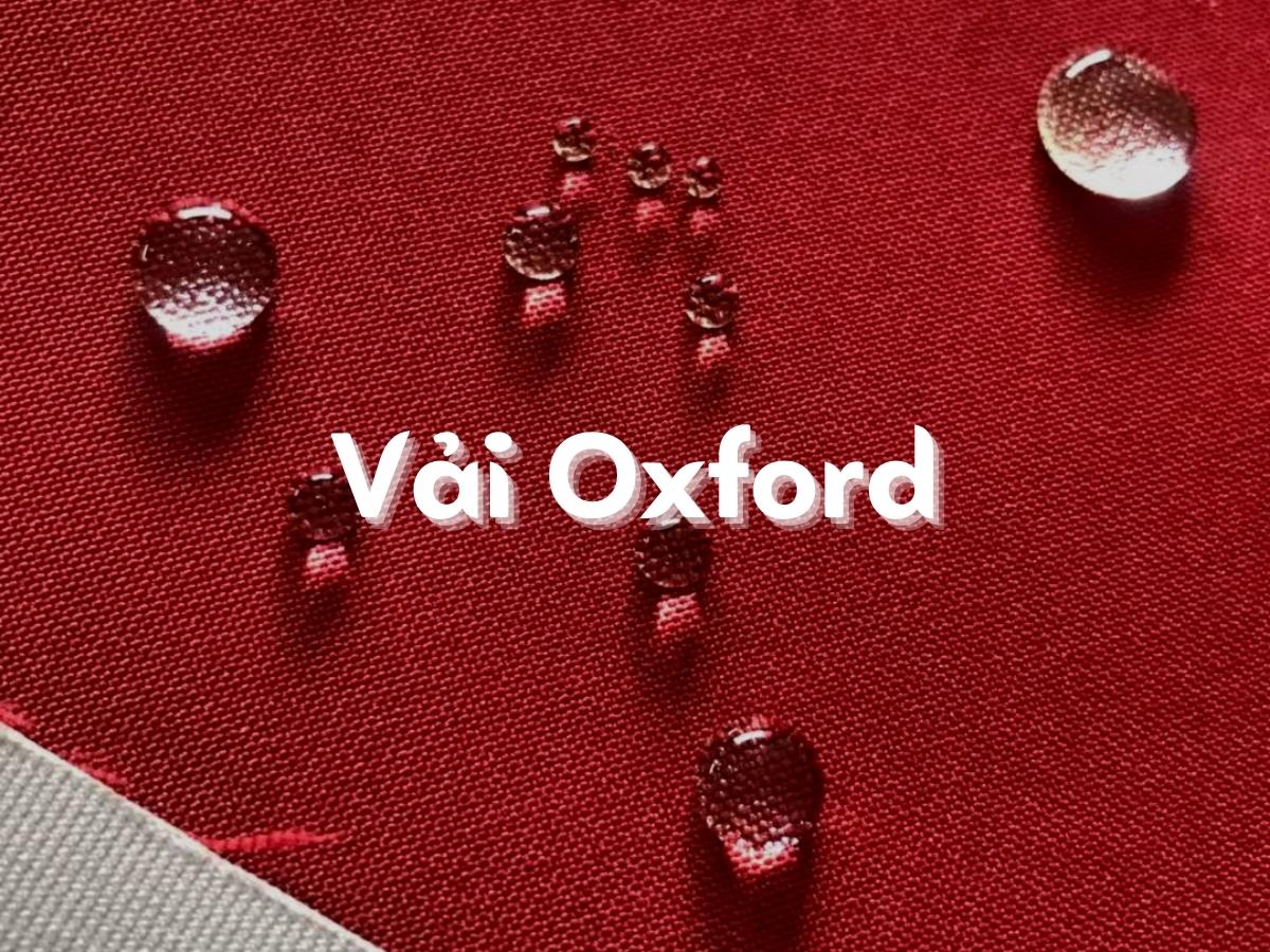 Vải Oxford là gì? Những đặc điểm bất ngờ của chất vải Oxford