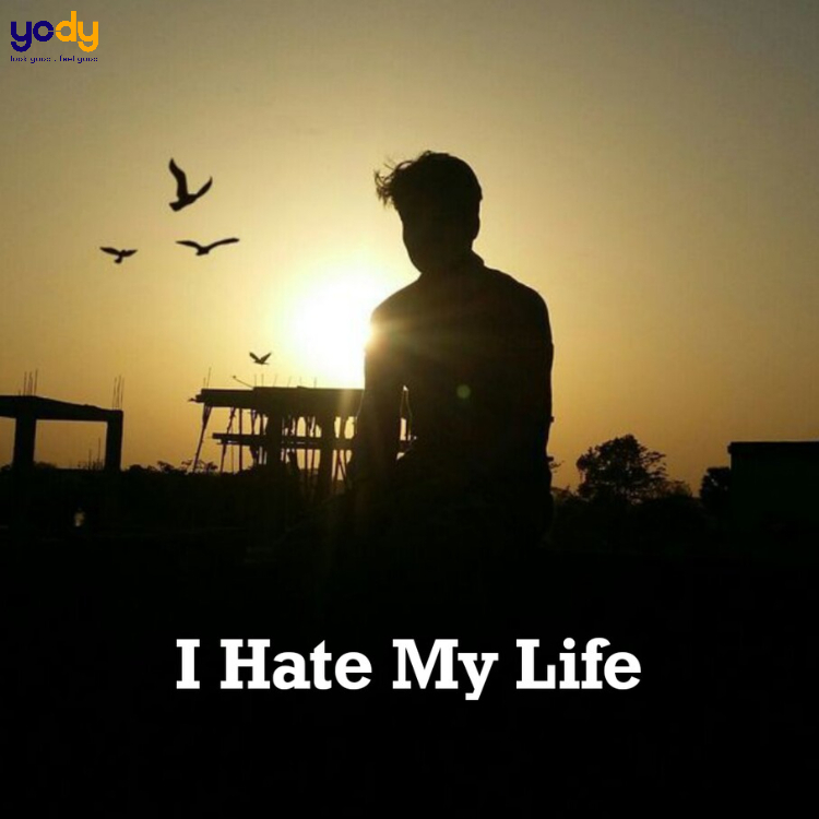 Hình ảnh buồn với câu nói I hate my life