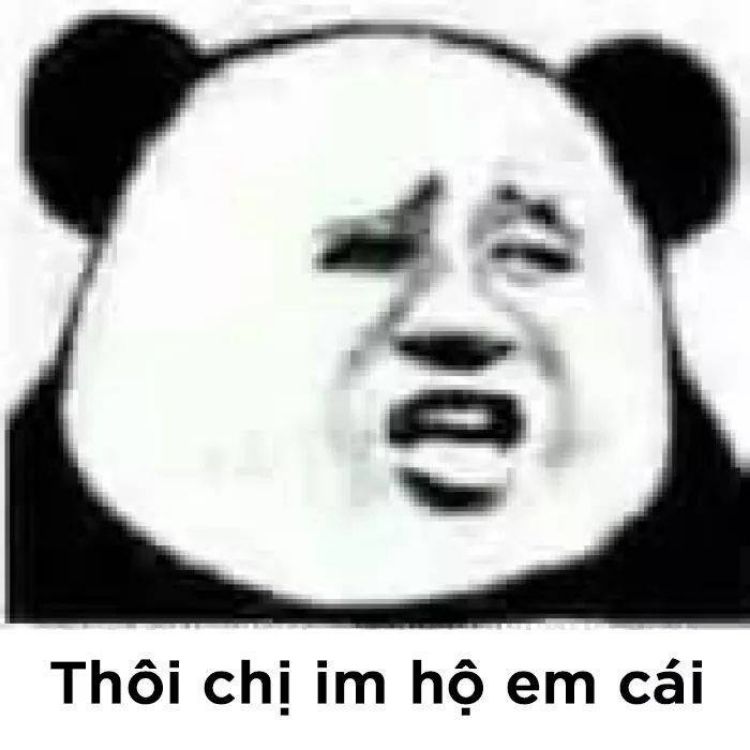 Thôi chị im hộ em cái