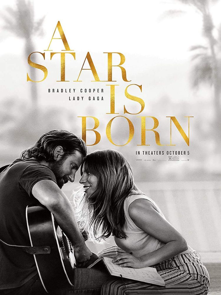 A Star is Born - Vì sao vụt sáng