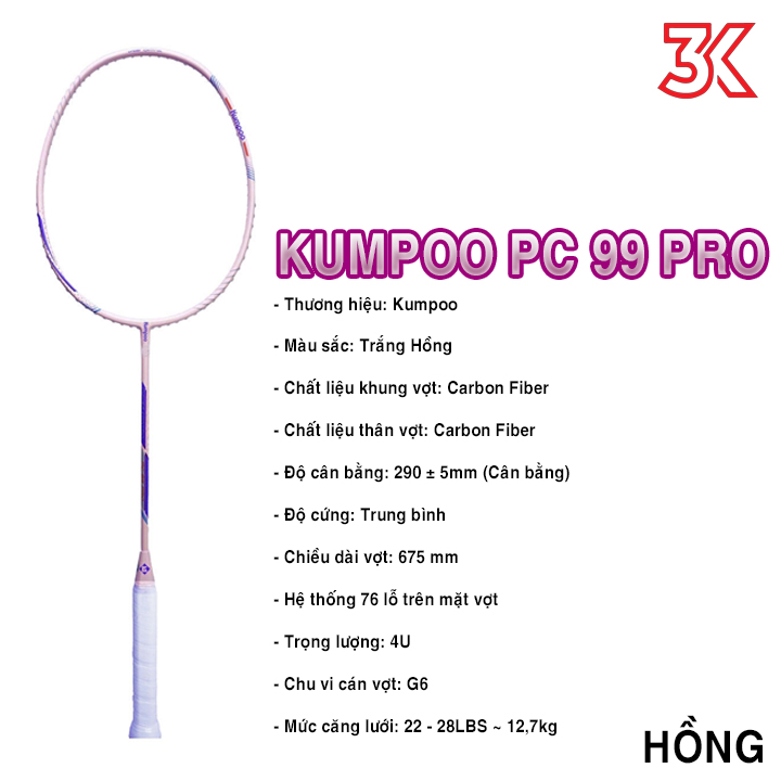 Vợt Cầu Lông Kumpoo PC 99 Pro 1 vợt + cước 1 túi  [Chính hãng][bảo hành 2T]