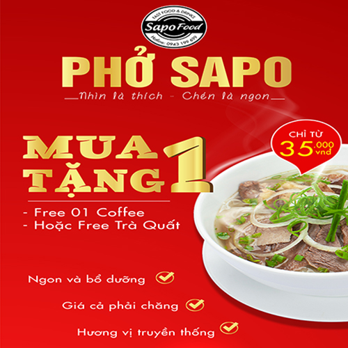 Chào đón siêu phẩm mới - PHỞ SAPO - MUA 1 TẶNG 1