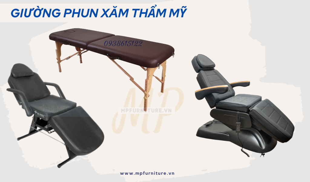 Các mẫu giường phun xăm tốt nhất hiện nay